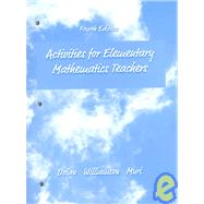 Activities for Elementary Mathematics Teachers
