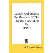 Essays and Studies by Members of the English Association V8
