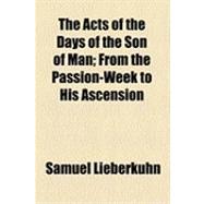 The Acts of the Days of the Son of Man