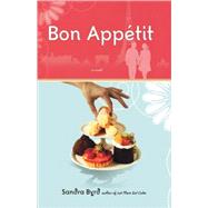 Bon Appetit : A Novel