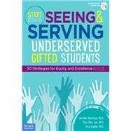 Start Seeing & Serving Underserved Gifted Students