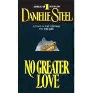 No Greater Love A Novel