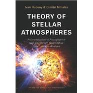 Theory of Stellar Atmospheres