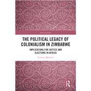 The Political Legacy of Colonialism in Zimbabwe