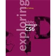 Exploring Adobe InDesign CS6,9781133693284