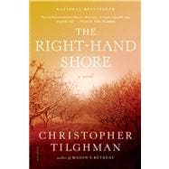 The Right-Hand Shore A Novel