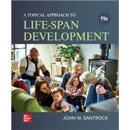 A Topical Approach to Lifespan Development