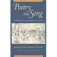 Poetry into Song Performance and Analysis of Lieder