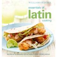 Williams-Sonoma Essentials of Latin Cooking