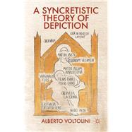 A Syncretistic Theory of Depiction