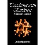 Teaching With Emotion