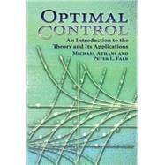 Optimal Control An Introduction to the Theory and Its Applications