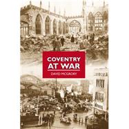 Coventry at War
