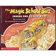 The Magic School Bus Inside the Human Body