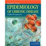 Epidemiology of Chronic Disease Global Perspectives