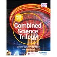 AQA GCSE (9-1) Combined Science Trilogy Student Book