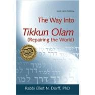The Way into Tikkun Olam