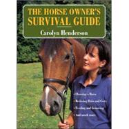 The Horse Owner's Survival Guide