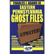 Eastern Pennsylvania Ghost Files