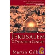 Jerusalem in the Twentieth Century
