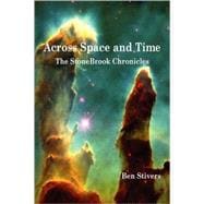 Across Space and Time - the StoneBrook Chronicles