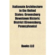 Italianate Architecture in the United States