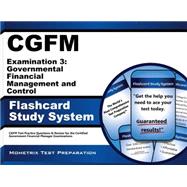 Cgfm Examination 3: Governmental Financial Management and Control Flashcard Study System