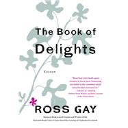 The Book of Delights Essays