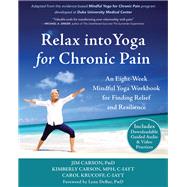 Relax into Yoga for Chronic Pain