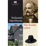 DK Illustrated Classics: The Scarlet Letter