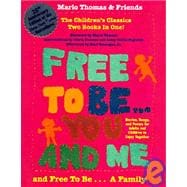 Free to Be You and Me