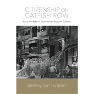 Citizenship on Catfish Row
