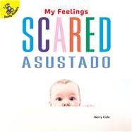Scared / Asustado