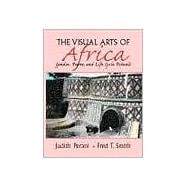 Visual Arts of Africa Gender, Power, and Life Cycle Rituals