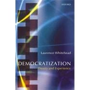 Democratization Theory and Experience