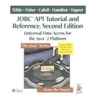 JDBC(TM) API Tutorial and Reference: Universal Data Access for the Java(TM) 2 Platform