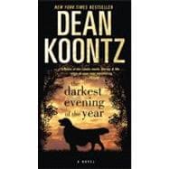 The Darkest Evening of the Year A Novel