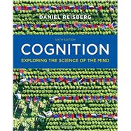 Cognition: Exploring the Science of the Mind Paperback + Digital Product License Key Folder with Ebook and ZAPS 2.0 Cognition Labs