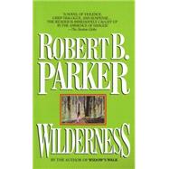 Wilderness A Novel