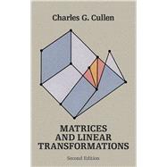 Matrices and Linear Transformations Second Edition