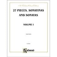 27 Pieces, Sonatinas and Sonatas