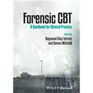 Forensic CBT A Handbook for Clinical Practice,9781119953289
