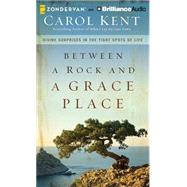 Between a Rock and a Grace Place