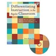 Differentiating Instruction in the Regular Classroom : How to Reach and Teach All Learners, Grades 3-12