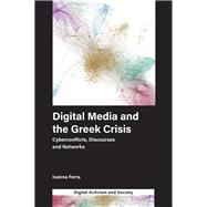 Digital Media and the Greek Crisis