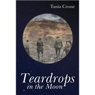 Teardrops in the Moon