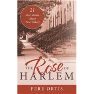 The Rose of Harlem