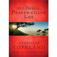 365 Days to a Prayer-filled Life