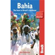 Bahia : The Heart of Brazil's Northeast