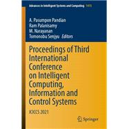 Proceedings of Third International Conference on Intelligent Computing, Information and Control Systems